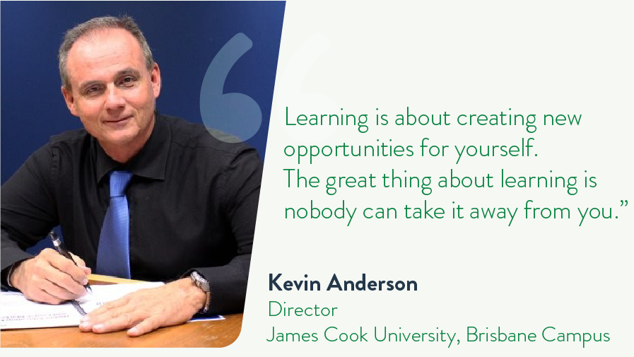 Kevin Anderson - Director at James Cook University, Brisbane Campus